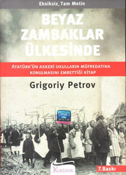 Beyaz Zambaklar Ülkesinde – Grigory Petrov