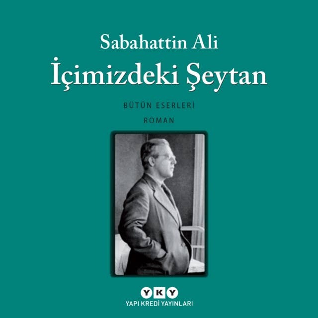 İçimizdeki Şeytan – Sabahattin Ali