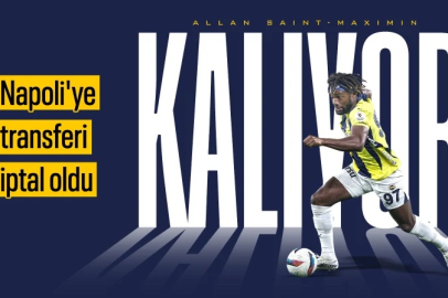 Allan Saint-Maximin'in Napoli'ye transferi iptal oldu