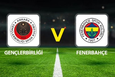 Gençlerbirliği - Fenerbahçe maçı CANLI YAYIN