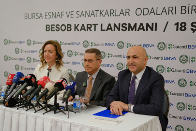 Garanti BBVA ile Bursa Esnaf ve Sanatkârlar Odaları Birliği’nden Bursalı Esnaf SanatkârlaraÖzel Güçlü İş Birliği
