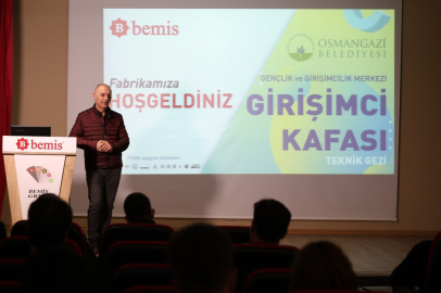 Girişimci Adayları Sanayinin Kalbinden İlham Aldı