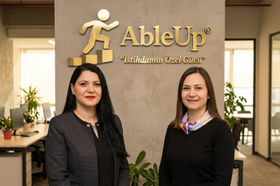 Özel Gereksinimli Bireyler İçin İstihdamda Yeni Bir Köprü: Able Up