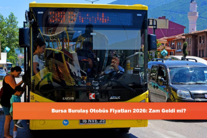 Bursa Burulaş Otobüs Fiyatları 2026: Zam Geldi mi?