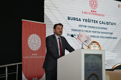 Eğitim Teknolojilerinde Sürdürülebilir YEĞİTEK Ekosistemi Bursa Çalıştayı Düzenlendi