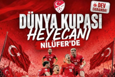 Nilüfer'de dev ekranda Dünya Kupası coşkusu: Türkiye-Paraguay maçı meydanda canlı yayınlanacak